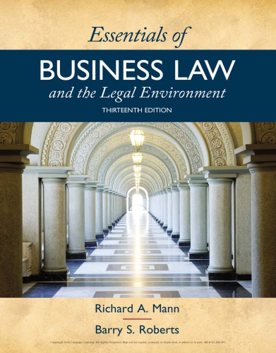 Essentials Of Business Law And The Legal Environment 13th Richard A Mann