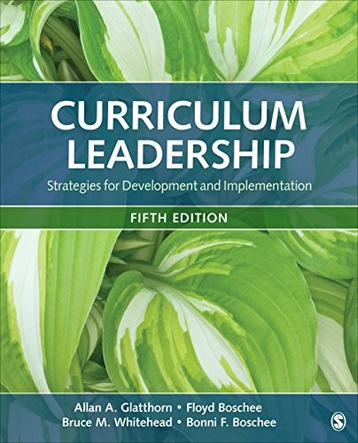 Curriculum Leadership Strategies For Development And Implementation Hardcover Allan A Glatthorn