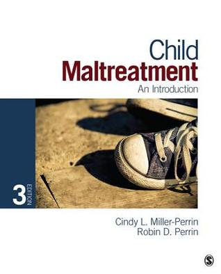 Child Maltreatment An Introduction Paperback Cindy L Millerperrin Robin D Perrin