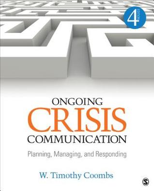 Ongoing Crisis Communication Planning Managing And Responding Paperback W Timothy Coombs