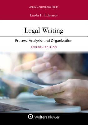Legal Writing Process Analysis And Organization Paperback Linda H Edwards