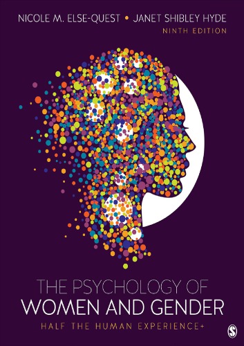 The Psychology Of Women And Gender Half The Human Experience 9th Nicole M Elsequest