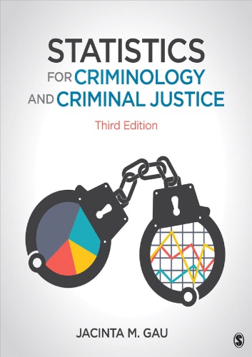 Statistics For Criminology And Criminal Justice 3rd Jacinta M Gau
