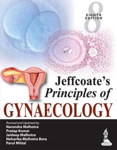 Jeffcoates Principles Of Gynaecology 8th Edition Malhotra Narendra