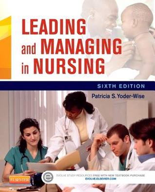 Leading And Managing In Nursing Paperback Patricia S Yoderwise