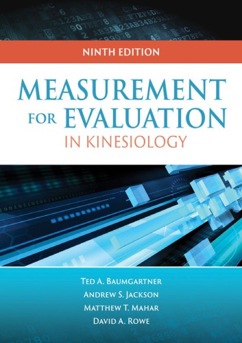 Measurement For Evaluation In Kinesiology Paperback Matthew Mahar Ted A Baumgartner David Rowe Andrew S Jackson