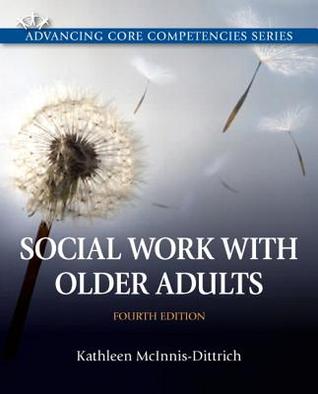 Social Work With Older Adults Paperback Kathleen Mcinnisdittrich