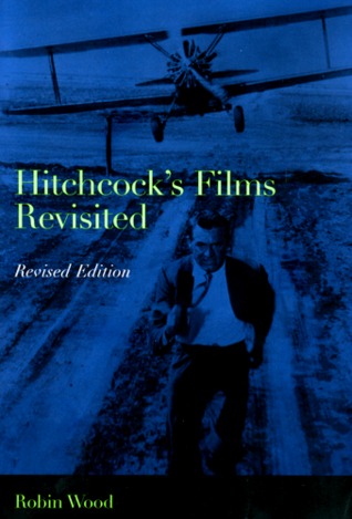 Hitchcocks Films Revisited Paperback Robin Wood