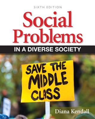 Social Problems In A Diverse Society Paperback Diana Kendall
