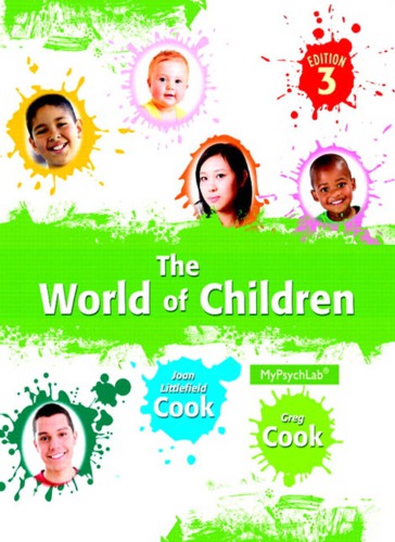 The World Of Children Unbound Greg Cook Joan Littlefield Cook