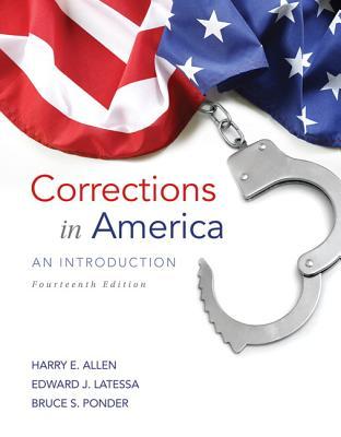 Corrections In America An Introduction Hardcover Harry E Allen Edward J Latessa Bruce S Ponder