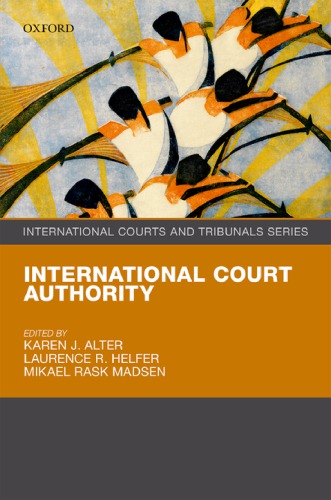 International Court Authority Paperback Mikael Madsen Karen J Alter Laurence Helfer