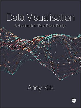 Data Visualisation A Handbook For Data Driven Design Hardcover Andy Kirk
