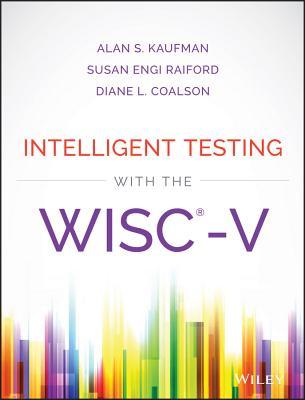 Intelligent Testing With The Wiscv Hardcover Alan S Kaufman