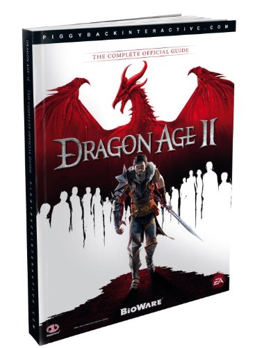 Dragon Age Ii The Complete Official Guide Paperback Piggyback
