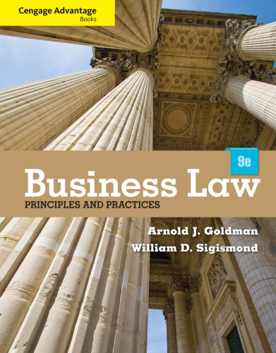 Business Law Principles And Practices 9th Arnold J Goldman