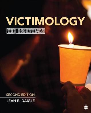 Victimology The Essentials Paperback Leah E Daigle