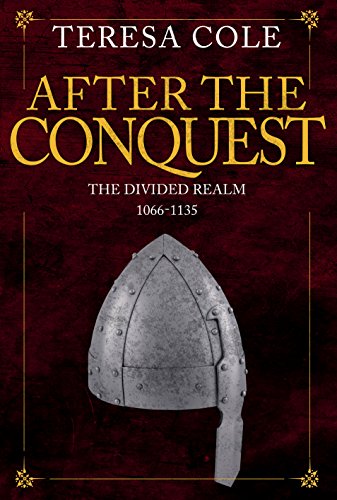 After The Conquest The Divided Realm 10661135 Teresa Cole