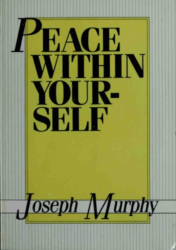 Peace Within Yourself The Meaning Of The Book Of John Paperback Joseph Murphy