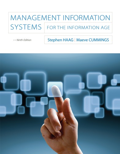 Loose Leaf For Management Information Systems For The Information Age Looseleaf Stephen Haag Maeve Cummings
