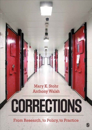 Corrections From Research To Policy To Practice Paperback Mary K Stohr Anthony Walsh
