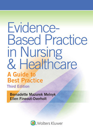 Evidencebased Practice In Nursing Healthcare A Guide To Best Practice Paperback Melnyk