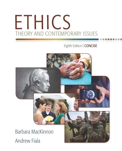 Ethics Theory And Contemporary Issues Concise Edition 8th Barbara Mackinnon