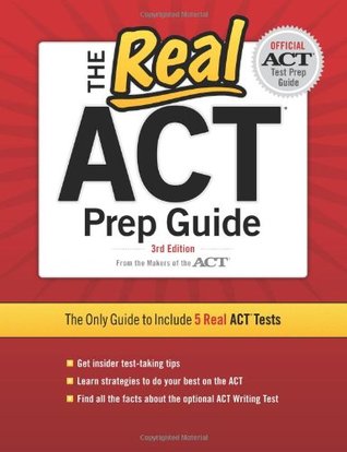 The Real Act Prep Guide Third Edition Act Inc
