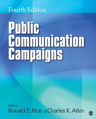 Public Communication Campaigns 4 Ronald E Rice Charles Atkin