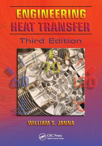 Engineering Heat Transfer 3rd Ed Janna William S