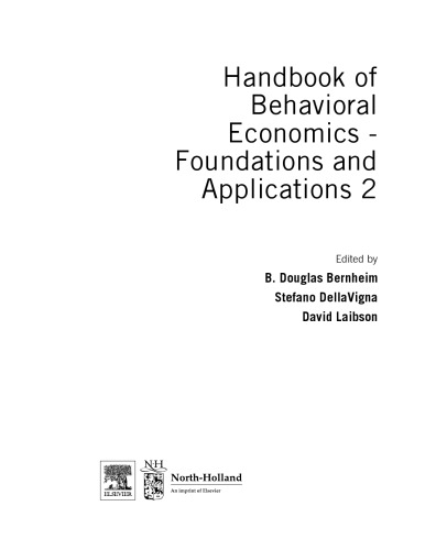 Handbook Of Behavioral Economics Foundations And Applications 2 B Douglas Bernheim