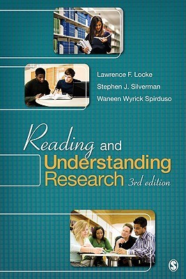 Reading And Understanding Research 3rd Lawrence F Locke Stephen Silverman Waneen Wyrick Spirduso