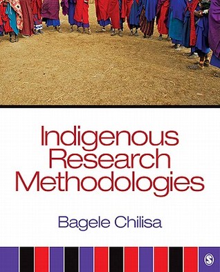 Indigenous Research Methodologies Paperback Bagele Chilisa