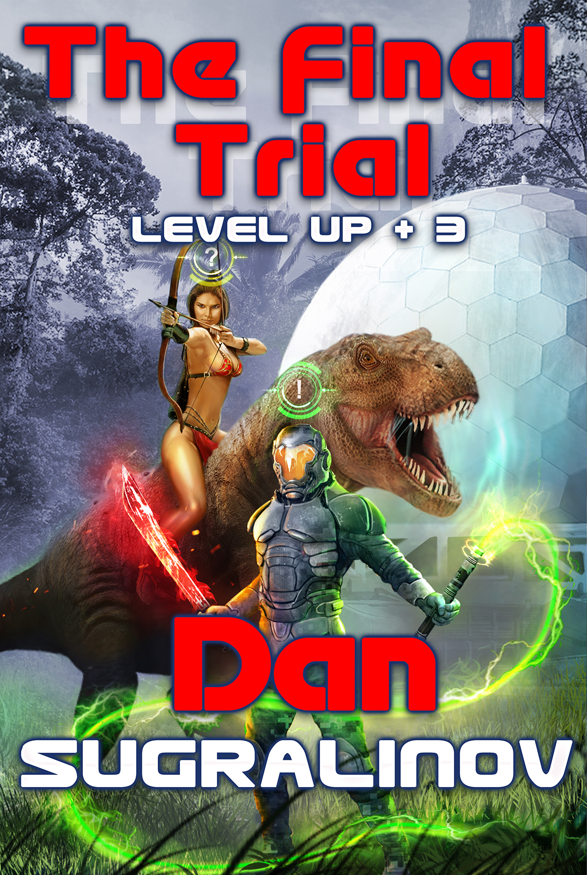 The Final Trial Sugralinov Dan