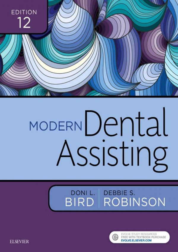 Modern Dental Assisting Hardcover Doni L Bird Debbie S Robinson
