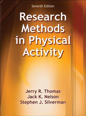 Research Methods In Physical Activity 7th Edition Jerry R Thomas