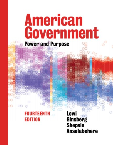 American Government Power And Purpose Hardcover Stephen Ansolabehere Benjamin Ginsberg Theodore J Lowi Kenneth A Shepsle