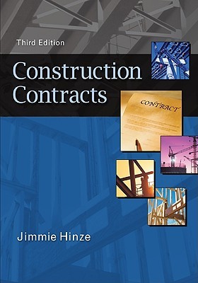 Construction Contracts 3rd Jimmie W Hinze