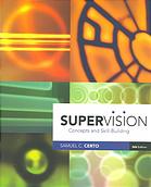 Supervision Concepts And Skill Building 5th Ed Certo Samuel C