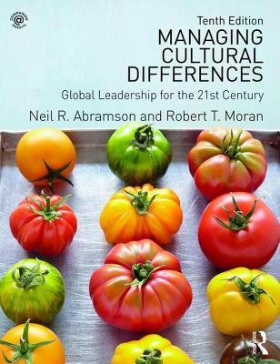Managing Cultural Differences Global Leadership For The 21st Century Paperback Robert T Moran Neil Remington Abramson