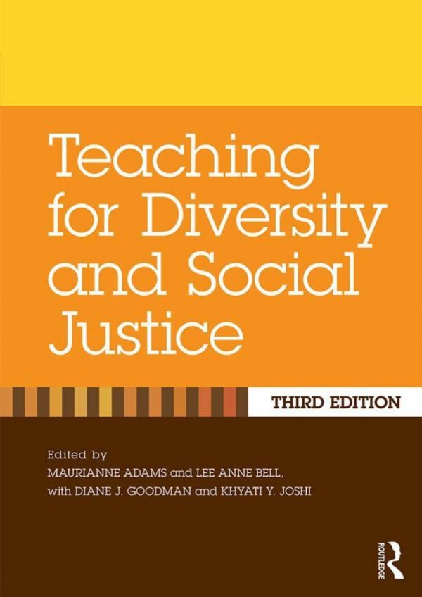 Teaching For Diversity And Social Justice Hardcover Maurianne Adams Lee Anne Bell