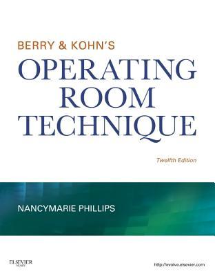 Berry Kohns Operating Room Technique Hardcover Nancymarie Phillips