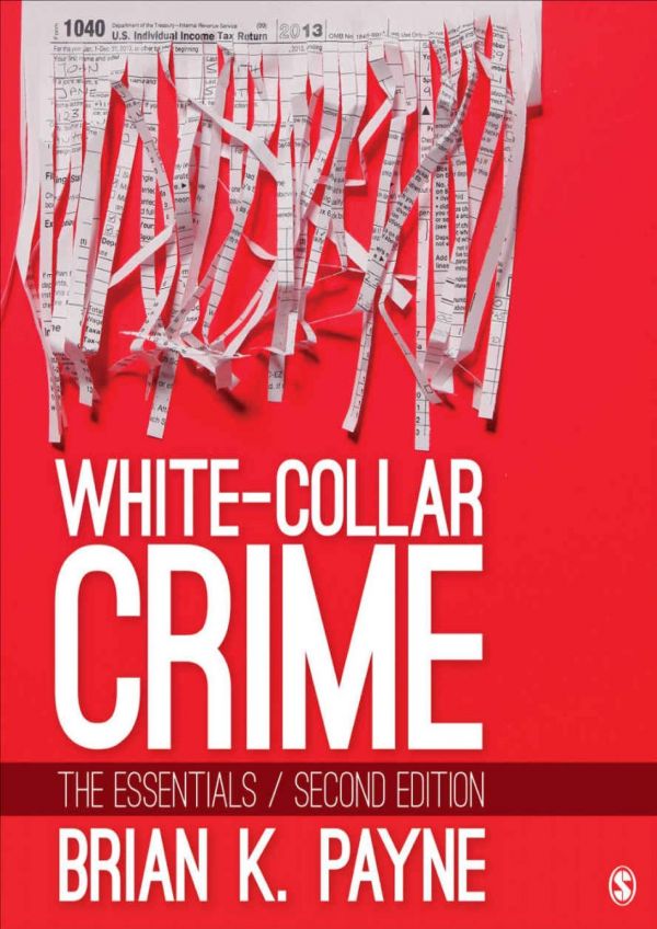 Whitecollar Crime The Essentials Paperback Brian K Payne