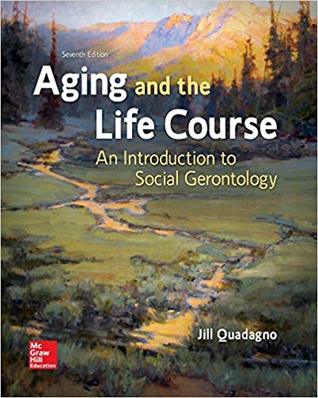 Aging And The Life Course An Introduction To Social Gerontology Hardcover Jill Quadagno