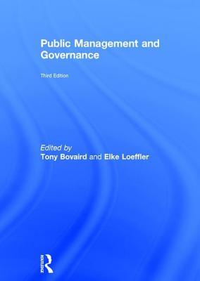 Public Management And Governance Hardcover Tony Bovaird Elke L Ffler