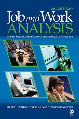 Job And Work Analysis 3rd Edition Frederick P Morgeson Michael T Brannick Edward L Levine