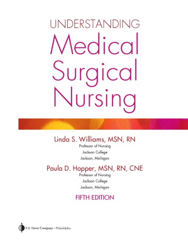 Understanding Medicalsurgical Nursing 5th Linda S Williams
