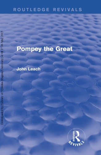 Pompey The Great Routledge Revivals John Leach