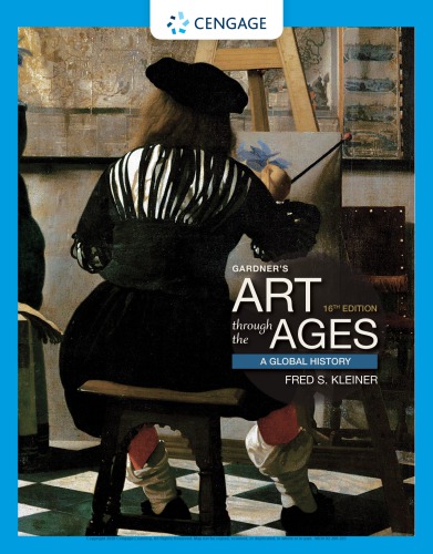 Gardners Art Through The Ages A Global History 16th Edition Fred S Kleiner
