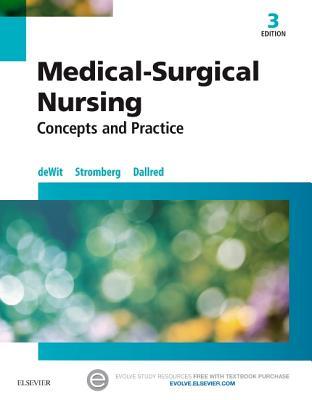 Medicalsurgical Nursing Concepts Practice Paperback Susan C Dewit Holly Stromberg Carol Dallred